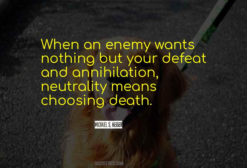Death Of An Enemy Quotes #501840