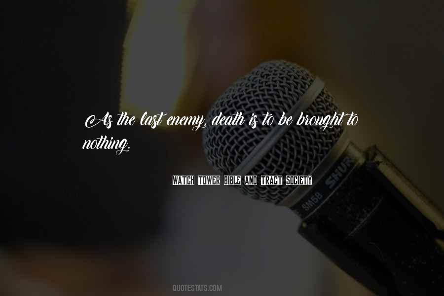 Death Of An Enemy Quotes #54797