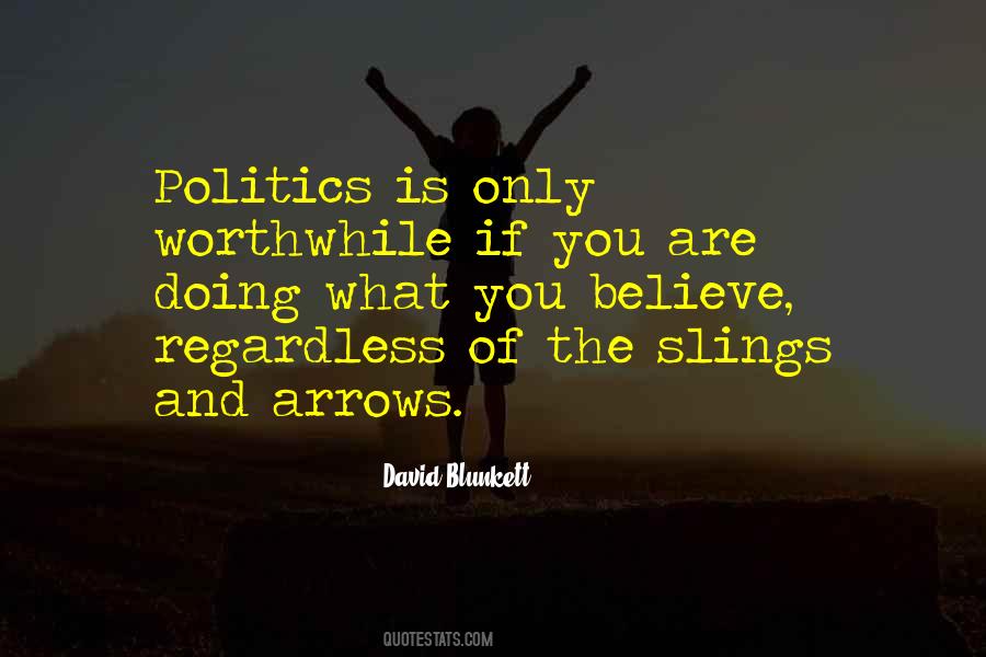 Quotes About Worthwhile #1317954