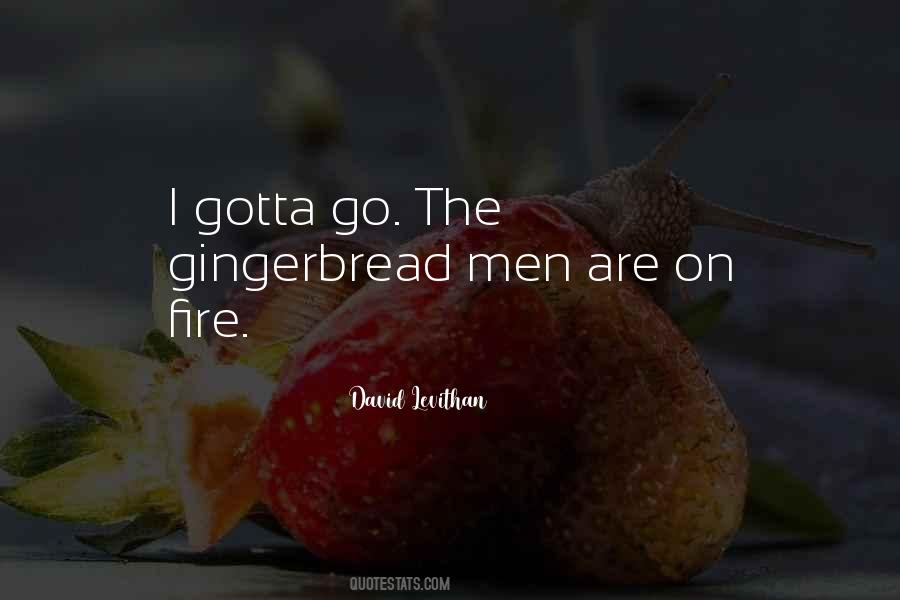 Quotes About Gingerbread #797461