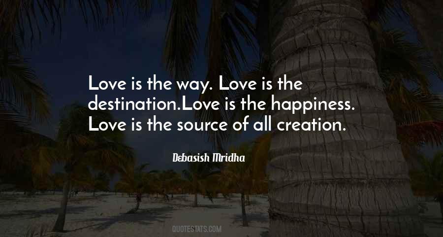 Quotes About Happiness Love #1306981