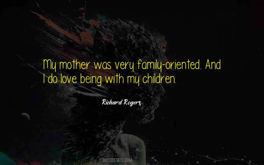 Quotes About Family Oriented #1009572