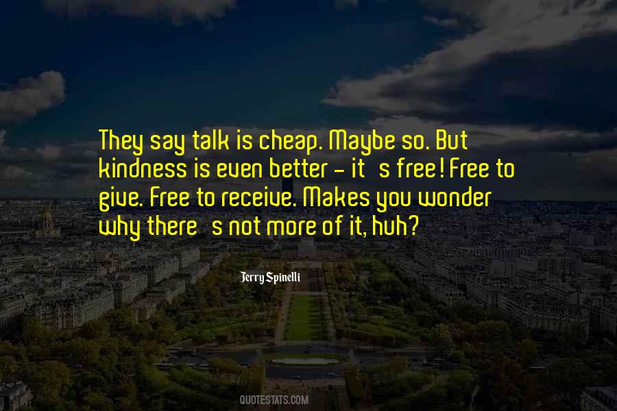 Quotes About Talk Is Cheap #1228691