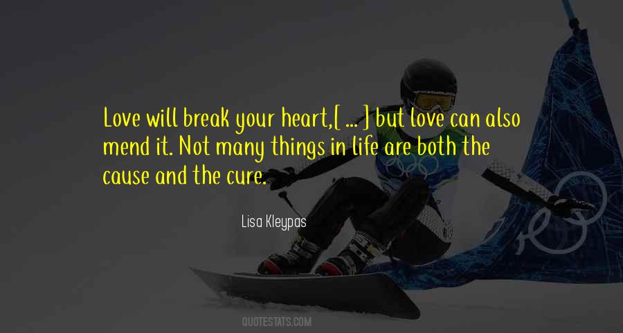 Heart Will Break Quotes #1089451
