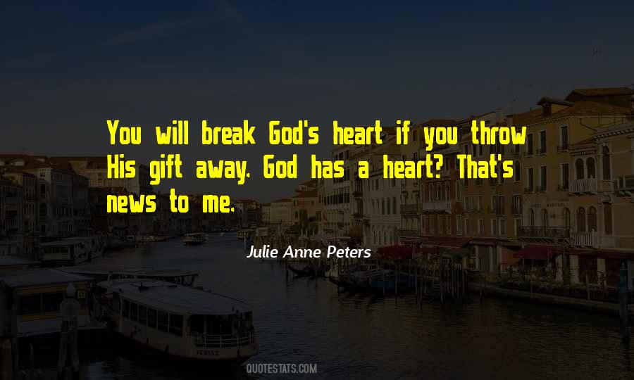 Heart Will Break Quotes #160271