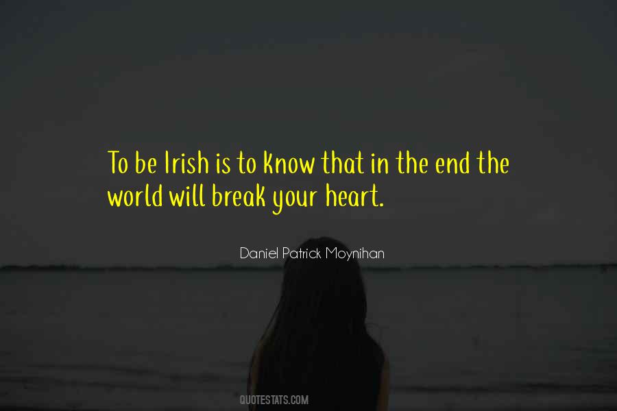 Heart Will Break Quotes #322743