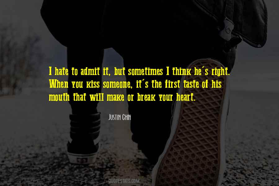 Heart Will Break Quotes #380753