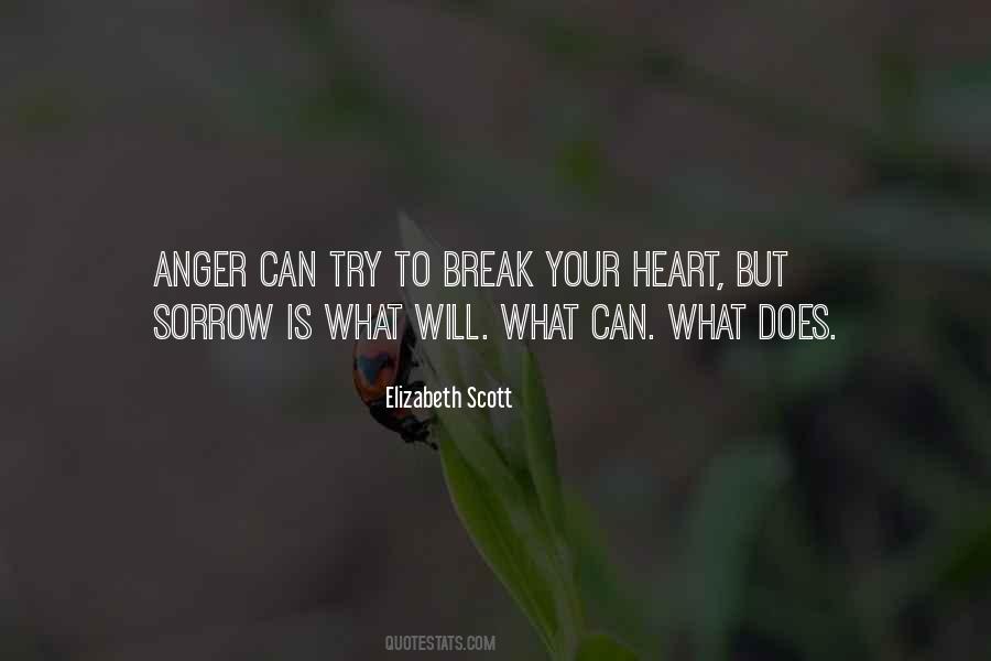 Heart Will Break Quotes #545676