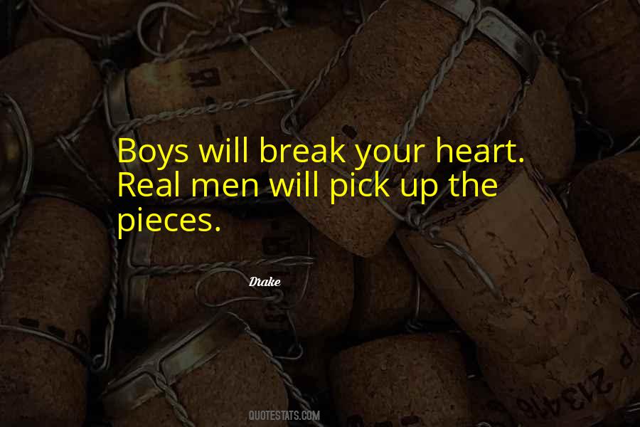 Heart Will Break Quotes #653385