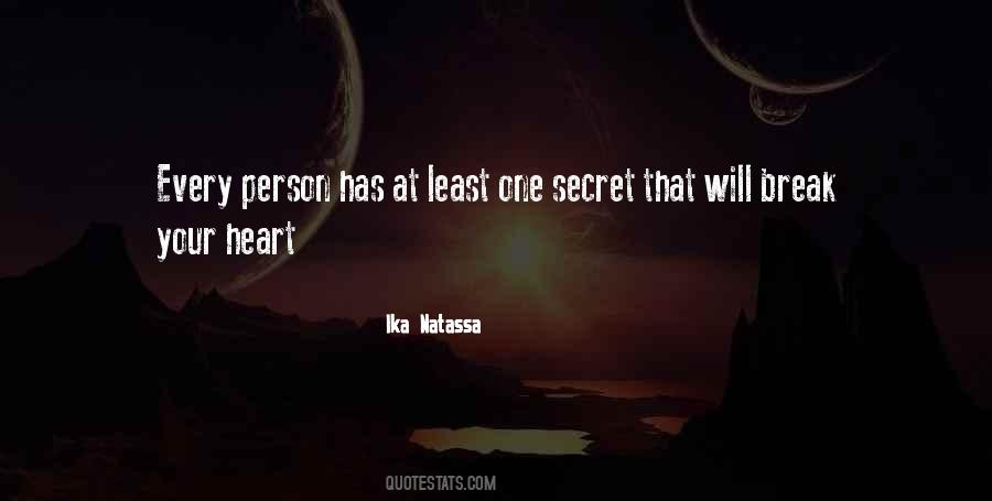 Heart Will Break Quotes #831004
