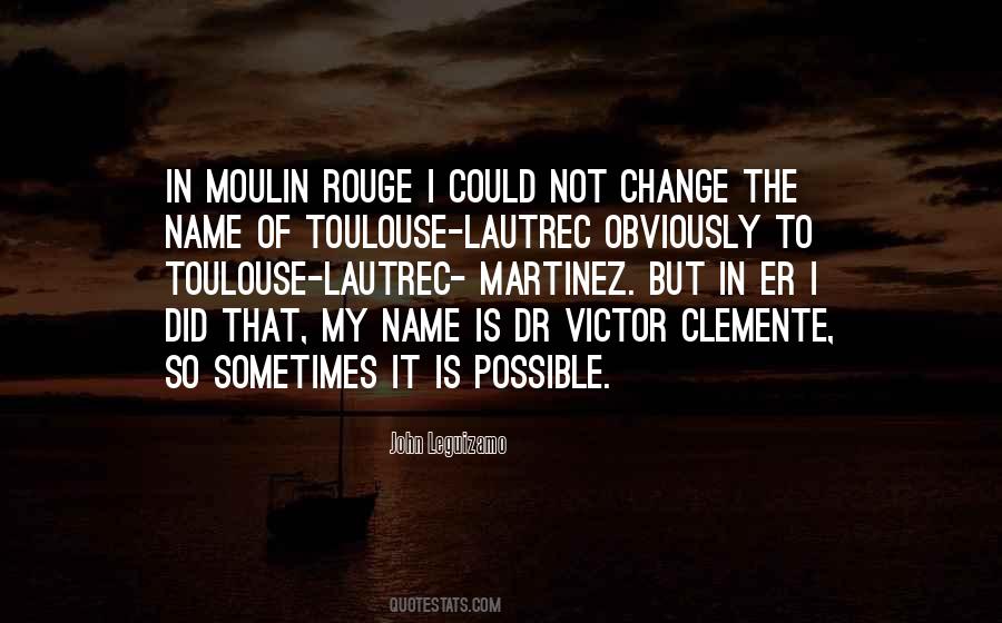 Quotes About Toulouse #158833