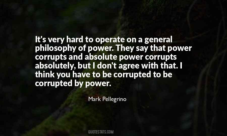 Quotes About Absolute Power #1029398
