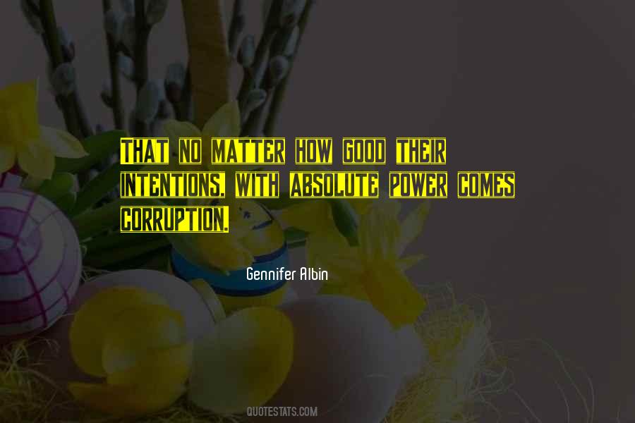 Quotes About Absolute Power #1056335
