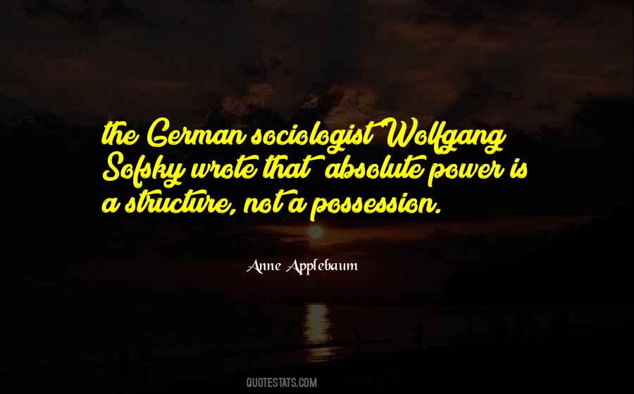 Quotes About Absolute Power #1121493