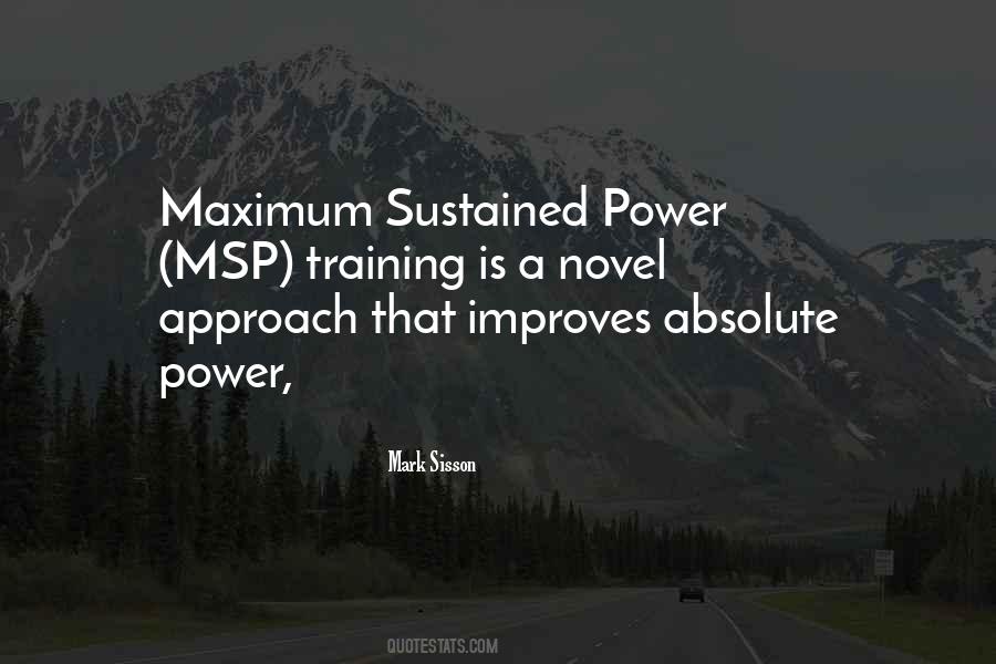 Quotes About Absolute Power #1362640