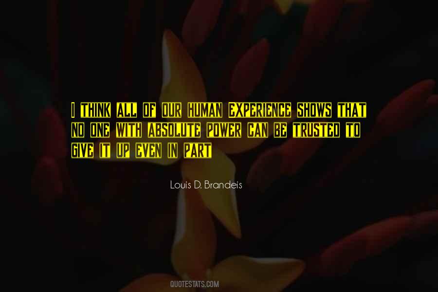 Quotes About Absolute Power #1484553
