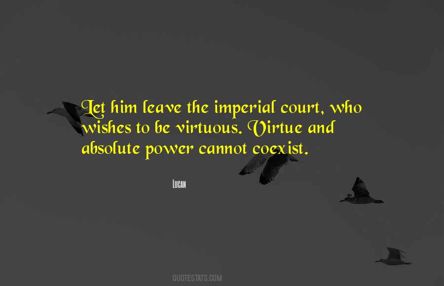 Quotes About Absolute Power #1823493
