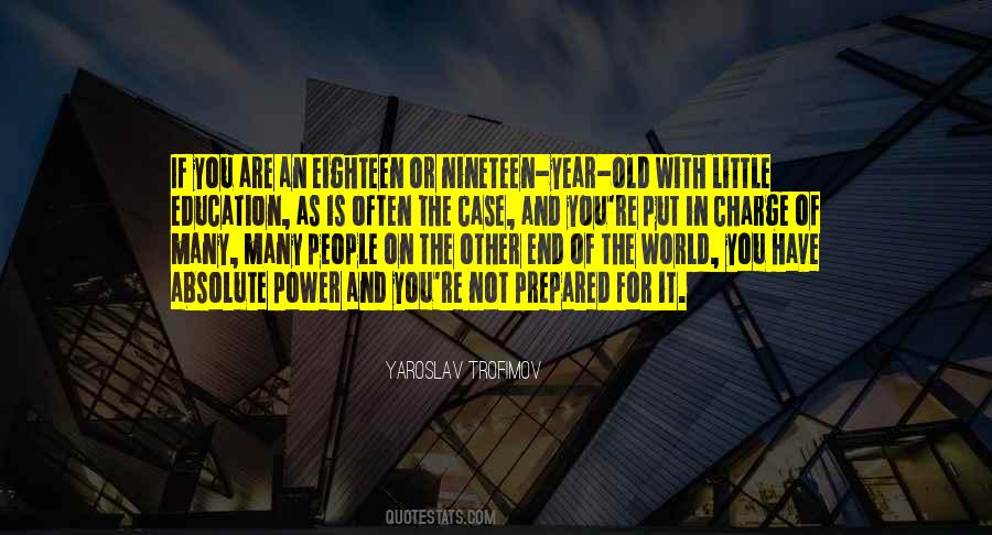 Quotes About Absolute Power #271797