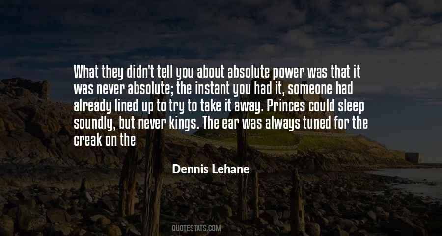 Quotes About Absolute Power #34756