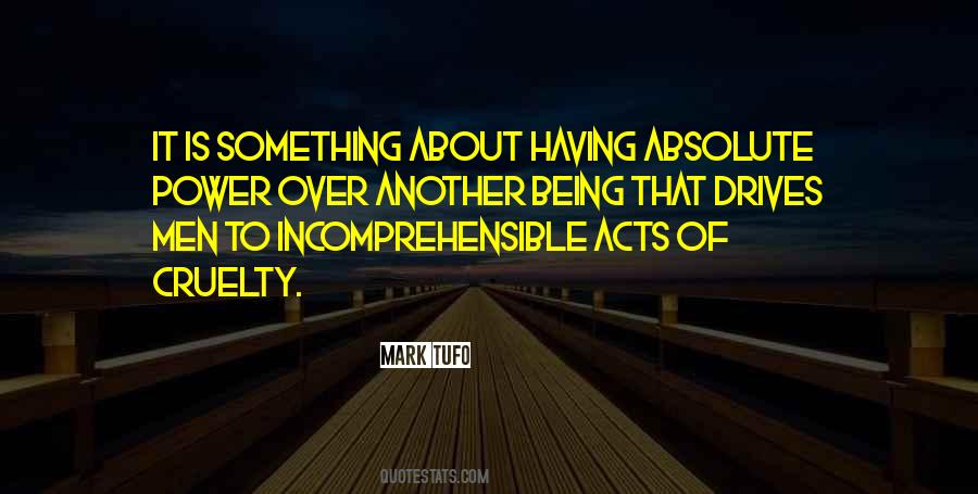 Quotes About Absolute Power #750507