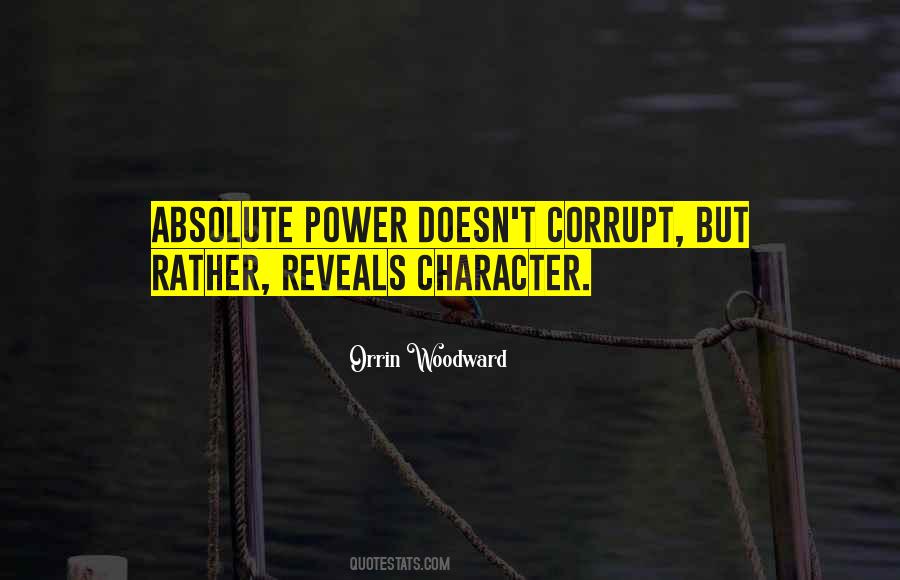Quotes About Absolute Power #943759
