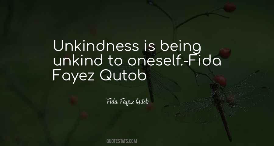 Quotes About Unkindness #1241892