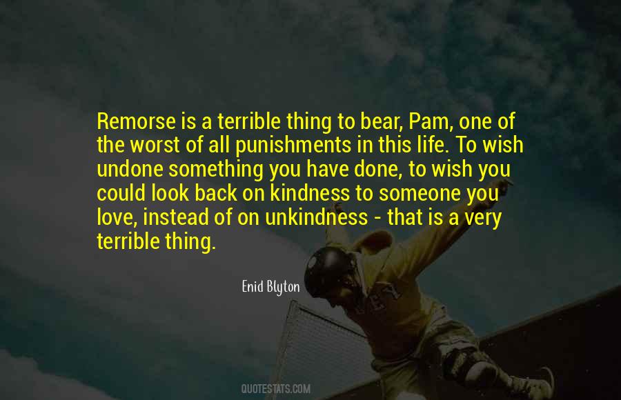 Quotes About Unkindness #353227