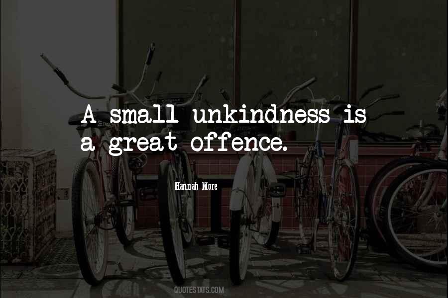 Quotes About Unkindness #68186