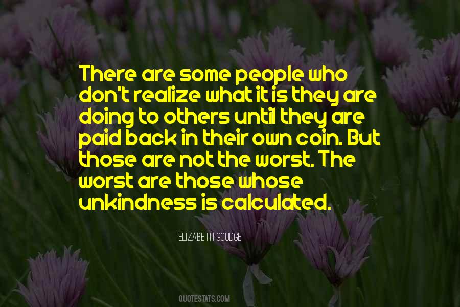 Quotes About Unkindness #857413