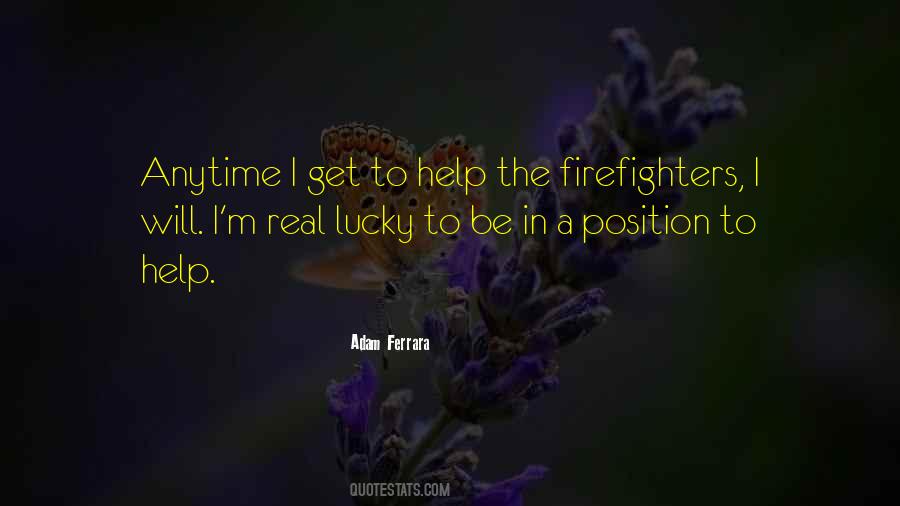 Quotes About Firefighters #1351836
