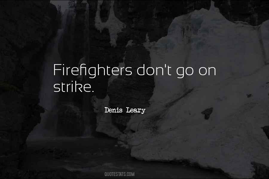 Quotes About Firefighters #279239
