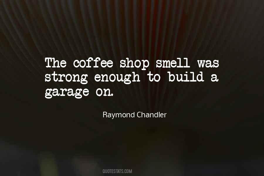 Quotes About Coffee Smell #1640939