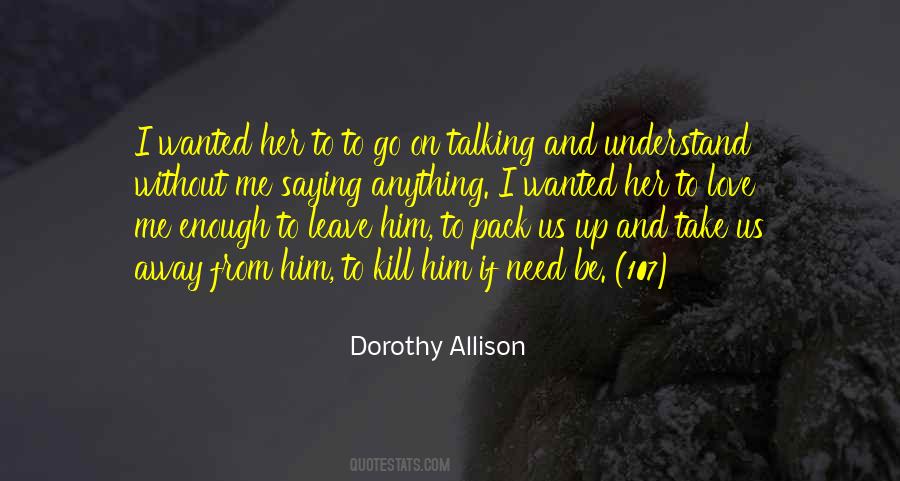 Quotes About Talking To Her #239411