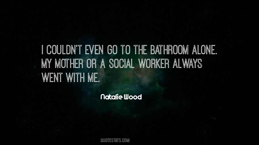Quotes About Social Worker #1304763