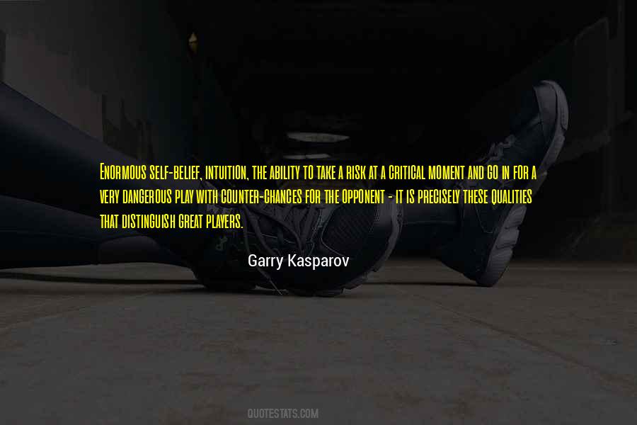 Great Qualities Quotes #1452411