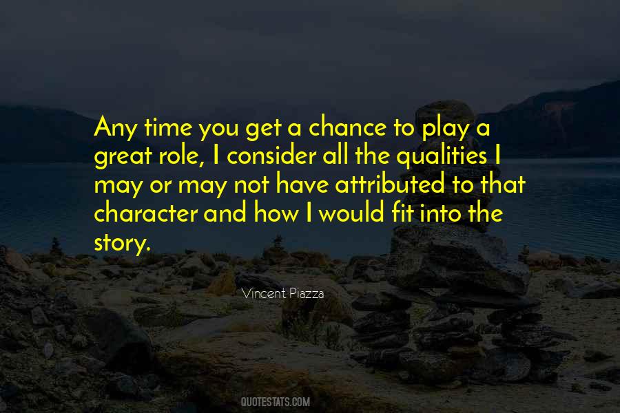 Great Qualities Quotes #1526799