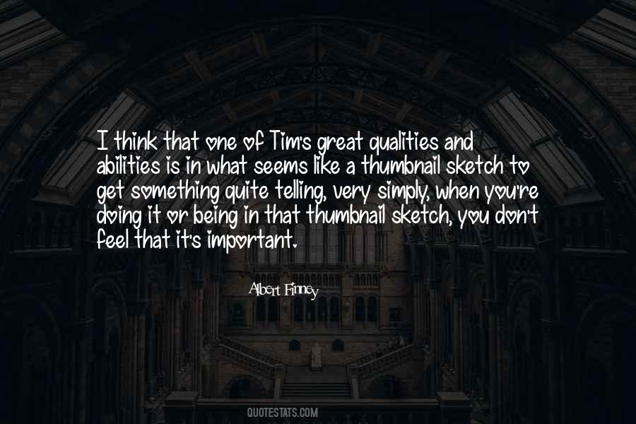 Great Qualities Quotes #1584890