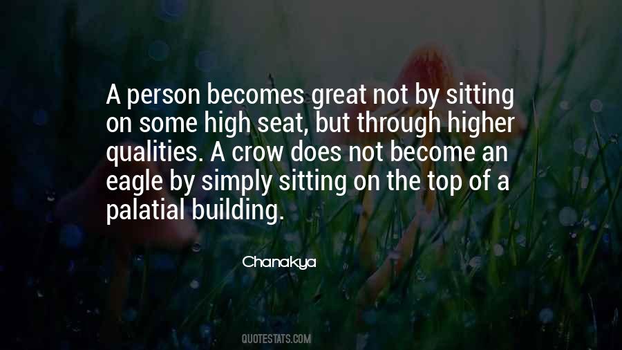 Great Qualities Quotes #459974
