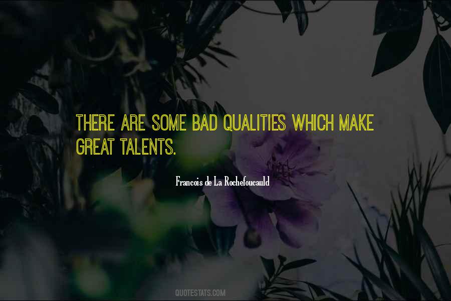 Great Qualities Quotes #665479