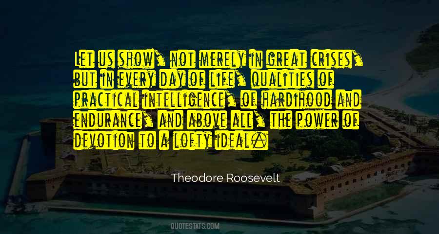 Great Qualities Quotes #67487