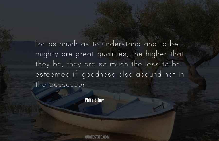 Great Qualities Quotes #731314