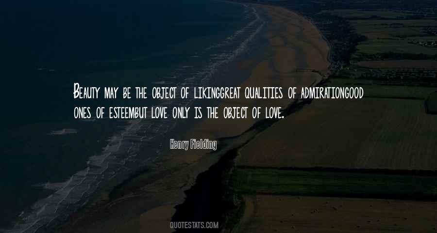 Great Qualities Quotes #815966