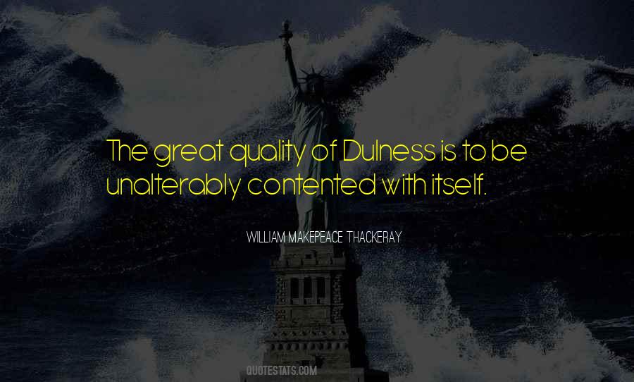 Great Qualities Quotes #854393