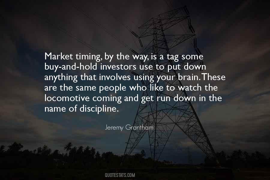 Quotes About Market Timing #1616809