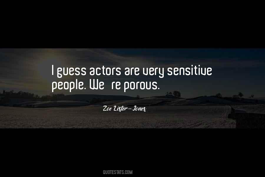 Most Sensitive People Quotes #280758