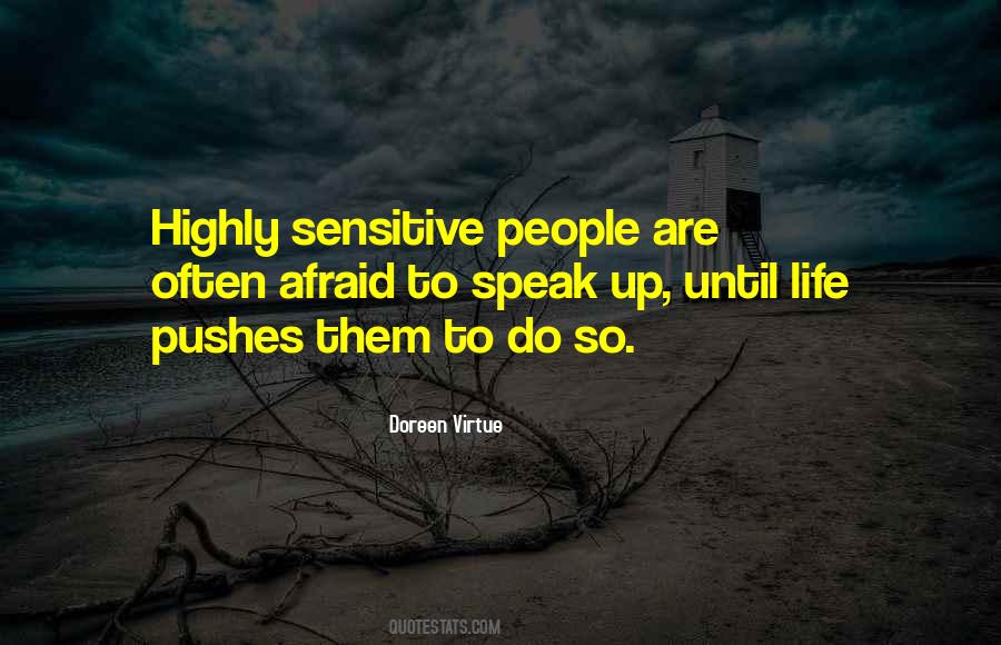 Most Sensitive People Quotes #42635