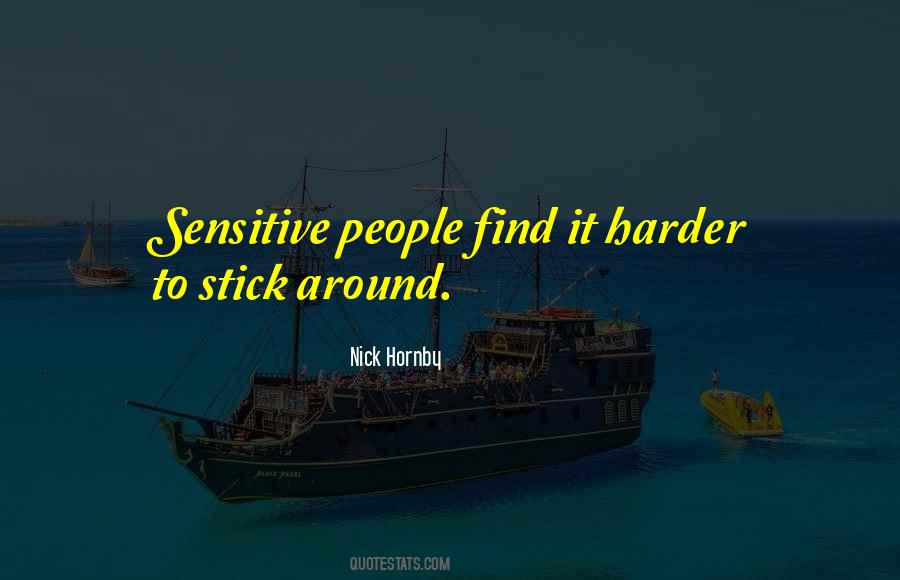 Most Sensitive People Quotes #59353