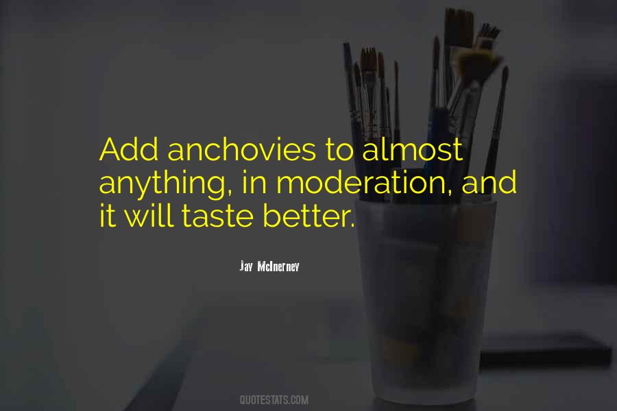 Quotes About Anchovies #1200598
