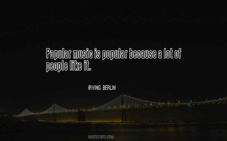 Quotes About Popular People #78809