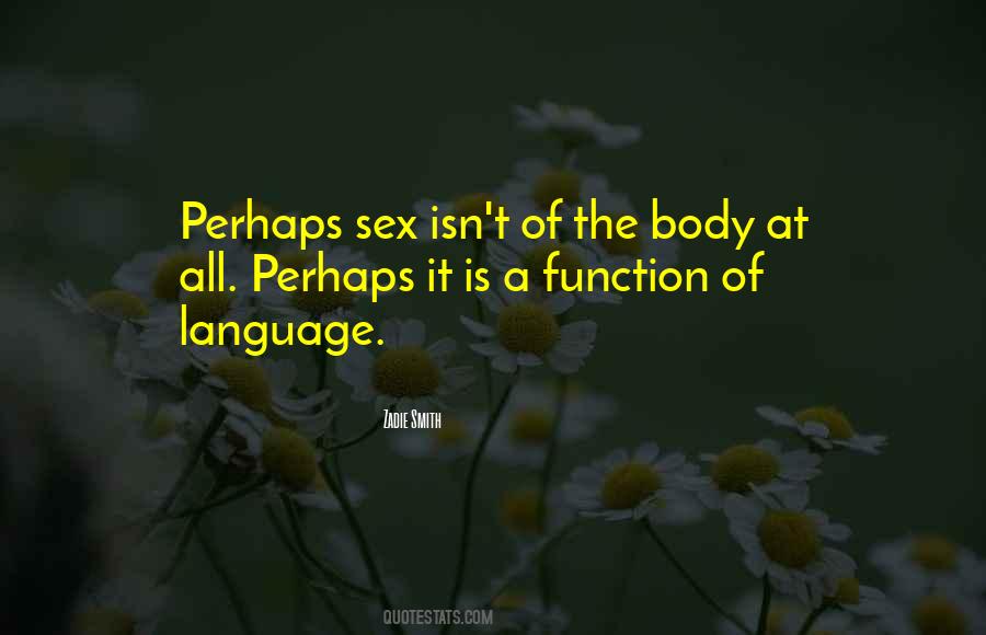 Quotes About Function Of Language #383050